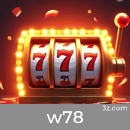 w78: Plataforma Líder em Cassino e Apostas